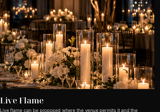 Live flame candlelight in clear glass cylinders